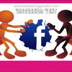 Contoh Discussion Text Terbaru Tentang Facebook dan Artinya