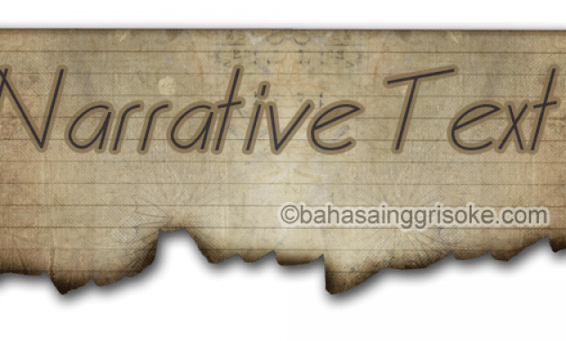 Contoh narrative text dalam bahasa inggris dan artinya 