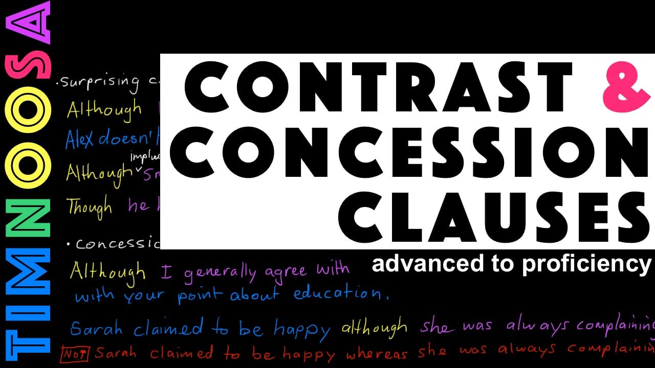 Pengertian Dan Contoh Kalimat Adverb Clause Of Contrast concession BukuInggris Co Id